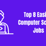 what is the easiest computer science job