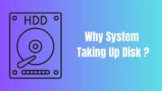 system taking up disk